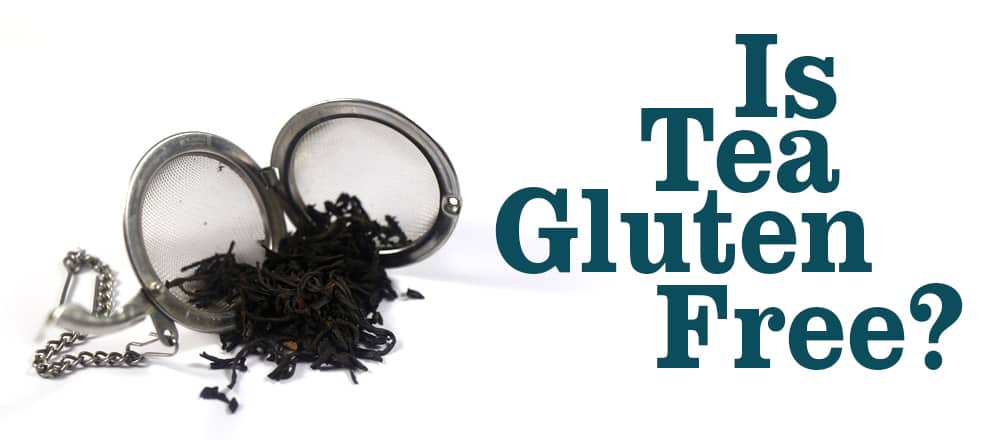 Is Tea Gluten Free Uk