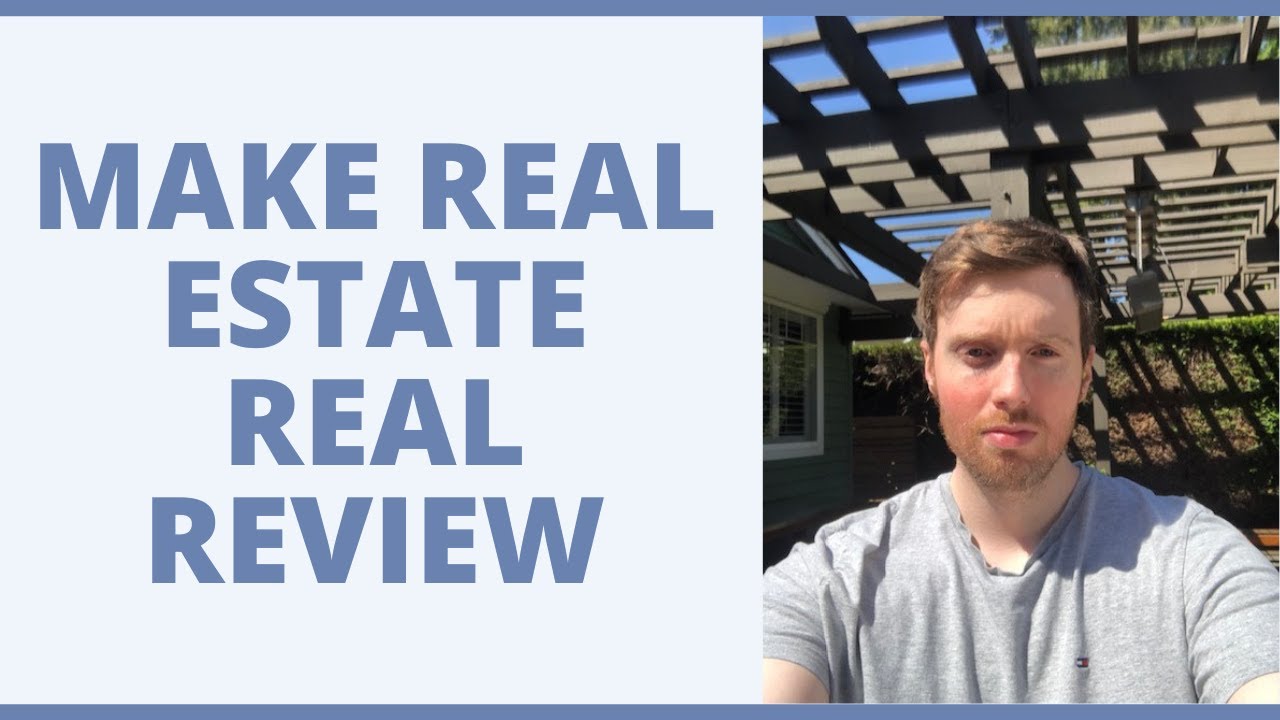 Make Real Estate Real Reviews