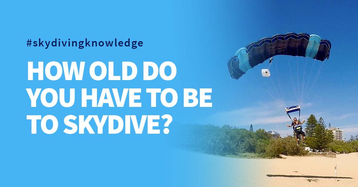 How Old Do You Have To Be To Skydive In Australia